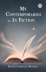 My Contemporaries In Fiction