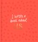 I Wrote a Book about Us