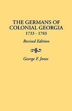 Germans of Colonial Georgia, 1733-1783