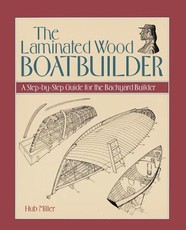 The Laminated Wood Boatbuilder