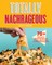 Totally Nachrageous