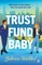 Trust Fund Baby