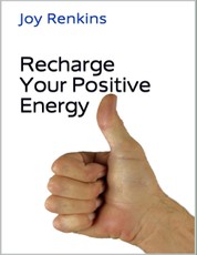 Recharge Your Positive Energy