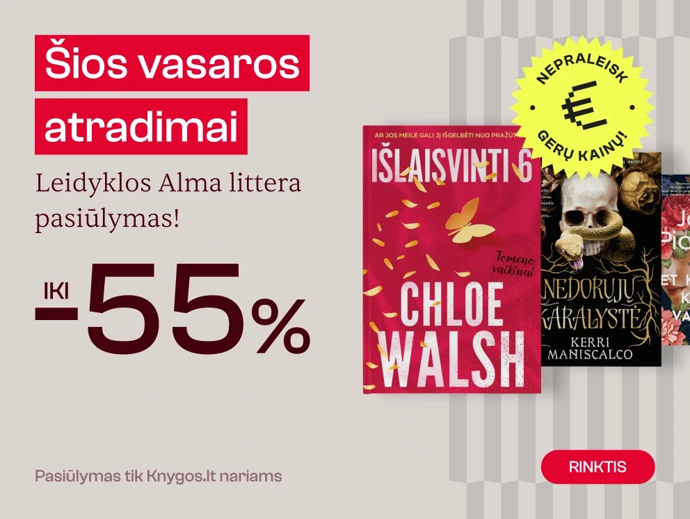 Leidyklos ALMA LITTERA knygoms iki -55%!