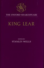 The Oxford Shakespeare: The History of King Lear