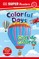 DK Super Readers Pre-Level Colorful Days - DÃ­as de Colores