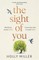 The Sight of You