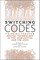 Switching Codes