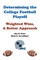 Determining the College Football Playoff