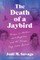 The Death of a Jaybird