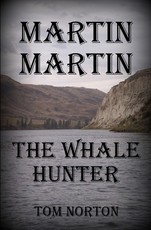 Martin-martin the whale hunter