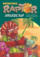 Detective Raptor: Jurassic Rap