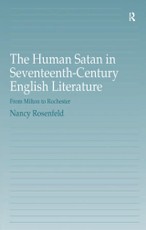 The Human Satan in Seventeenth-Century English Literature