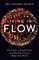 Living in Flow