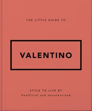 The Little Guide to Valentino