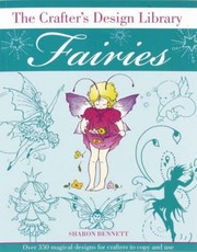 The Crafter's Design Library Fairies