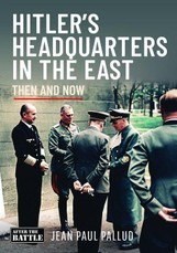Hitler's Headquarters in the East