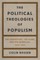 The Political Theologies of Populism