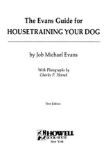 The Evans Guide for Housetraining Your Dog