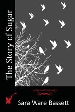 The Story of Sugar