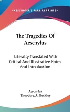 The Tragedies Of Aeschylus