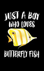 Just A Boy Who Loves Butterfly Fish