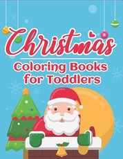 Christmas Coloring Books for Toddlers