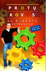 Protų kovos su Robertu Petrausku. Antra knyga