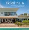 Exiled in L.A.