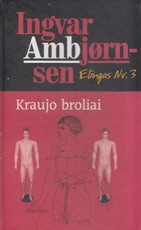 Kraujo broliai (2006)