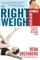 The Right Weigh