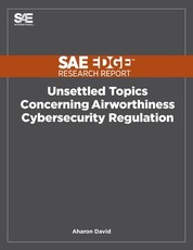 Unsettled Topics Concerning Airworthiness Cyber-Security Regulation