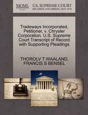Tradeways Incorporated, Petitioner, V. Chrysler Corporation. U.S. Supreme Court Transcript of Record with Supporting Pleadings