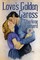 Love's Golden Caress
