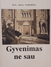 Gyvenimas ne sau