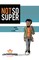 Not So Super Vol. 1
