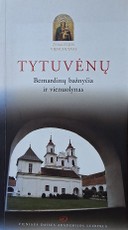 Tytuvėnų Bernardinų bažnyčia ir vienuolynas