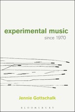 Experimental Music Since 1970