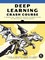 Deep Learning Crash Course