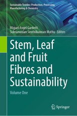 Stem, Leaf and Fruit Fibres and Sustainability