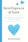 Intelligence of Love