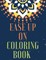 Ease Up On Coloring Book