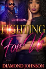 Fighting for Us
