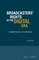 Broadcasters' Rights in the Digital Era