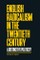 English radicalism in the twentieth century
