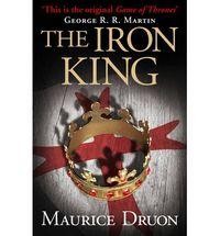 The Accursed Kings 01. The Iron King