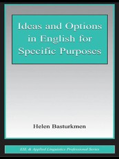 Ideas and Options in English for Specific Purposes
