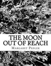 The Moon out of Reach