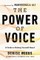 The Power of Voice