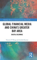 Global Financial Media and China's Greater Bay Area